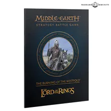 Middle-earth Strategy Battle Game Journal: The Burning of the Westfold