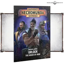 Underhive Journal: Orlock – The House of Iron